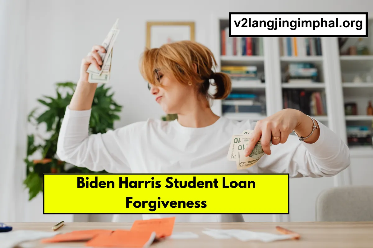 Biden Harris Student Loan Forgiveness