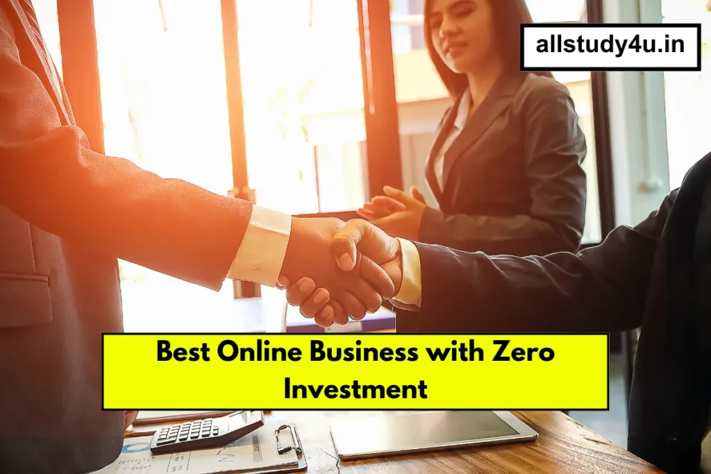 Best Online Business with Zero Investment